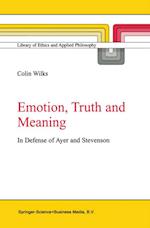 Emotion, Truth and Meaning