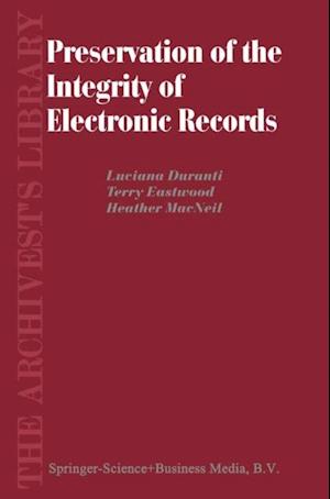 Preservation of the Integrity of Electronic Records