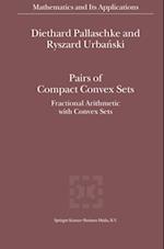 Pairs of Compact Convex Sets