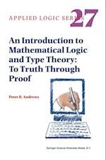 Introduction to Mathematical Logic and Type Theory