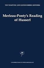 Merleau-Ponty's Reading of Husserl