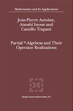 Partial *- Algebras and Their Operator Realizations