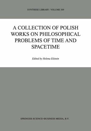 Collection of Polish Works on Philosophical Problems of Time and Spacetime