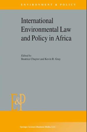 International Environmental Law and Policy in Africa