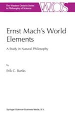 Ernst Mach's World Elements