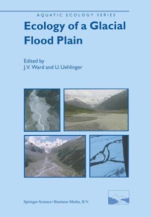 Ecology of a Glacial Flood Plain