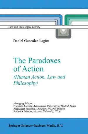 Paradoxes of Action