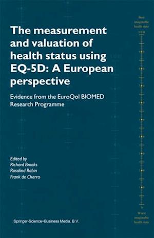 Measurement and Valuation of Health Status Using EQ-5D: A European Perspective