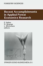 Recent Accomplishments in Applied Forest Economics Research