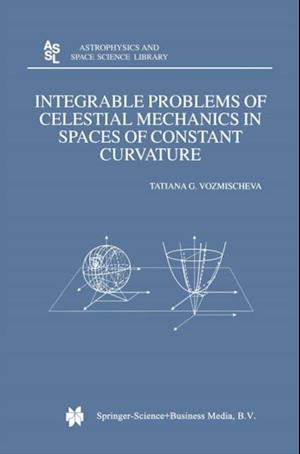 Integrable Problems of Celestial Mechanics in Spaces of Constant Curvature