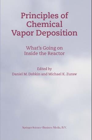 Principles of Chemical Vapor Deposition