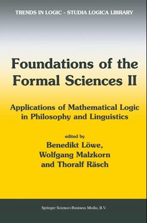 Foundations of the Formal Sciences II