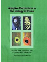 Adaptive Mechanisms in the Ecology of Vision