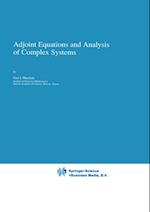 Adjoint Equations and Analysis of Complex Systems