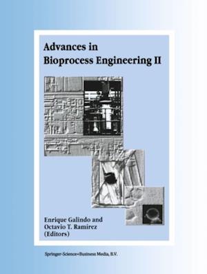 Advances in Bioprocess Engineering