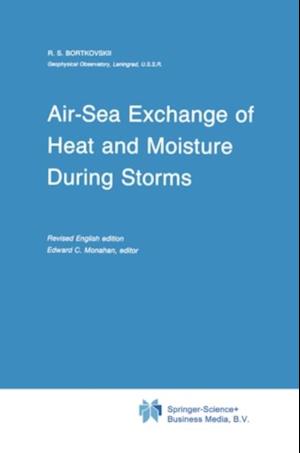 Air-Sea Exchange of Heat and Moisture During Storms