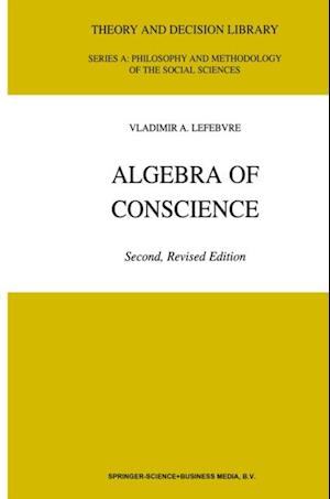 Algebra of Conscience