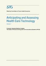 Anticipating and Assessing Health Care Technology