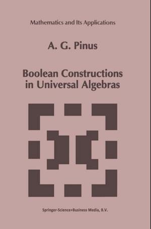 Boolean Constructions in Universal Algebras