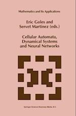 Cellular Automata, Dynamical Systems and Neural Networks