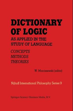 Dictionary of Logic as Applied in the Study of Language