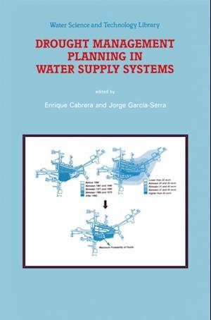 Drought Management Planning in Water Supply Systems