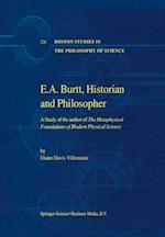 E.A. Burtt, Historian and Philosopher