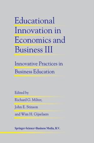 Educational Innovation in Economics and Business III