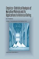 Empirico-Statistical Analysis of Narrative Material and its Applications to Historical Dating