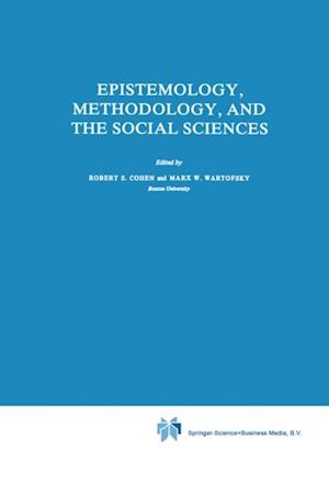 Epistemology, Methodology, and the Social Sciences