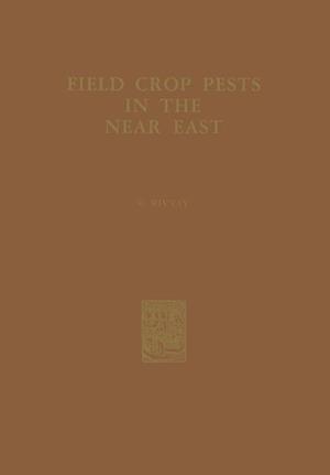Field Crop Pests in the Near East