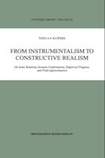 From Instrumentalism to Constructive Realism