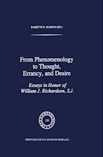 From Phenomenology to Thought, Errancy, and Desire