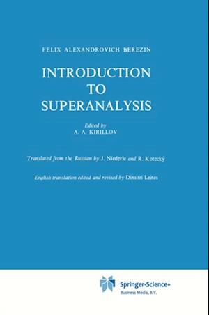 Introduction to Superanalysis