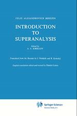 Introduction to Superanalysis