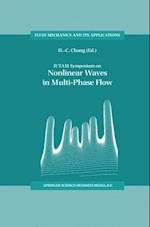 IUTAM Symposium on Nonlinear Waves in Multi-Phase Flow