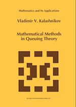 Mathematical Methods in Queuing Theory