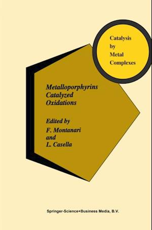 Metalloporphyrins Catalyzed Oxidations