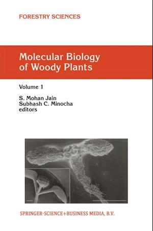 Molecular Biology of Woody Plants