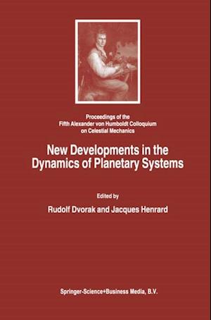 New Developments in the Dynamics of Planetary Systems