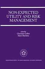 Non-Expected Utility and Risk Management