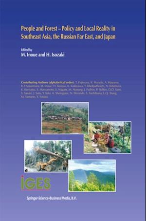 People and Forest - Policy and Local Reality in Southeast Asia, the Russian Far East, and Japan