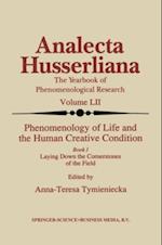 Phenomenology of Life and the Human Creative Condition