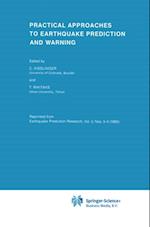 Practical Approaches to Earthquake Prediction and Warning