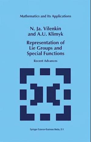 Representation of Lie Groups and Special Functions : Recent Advances