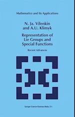 Representation of Lie Groups and Special Functions : Recent Advances 