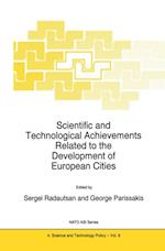 Scientific and Technological Achievements Related to the Development of European Cities