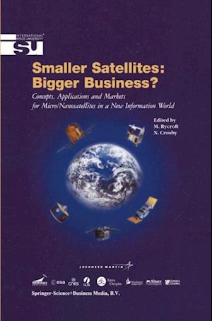 Smaller Satellites: Bigger Business?