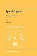 Spatial Cognition : Geographic Environments 