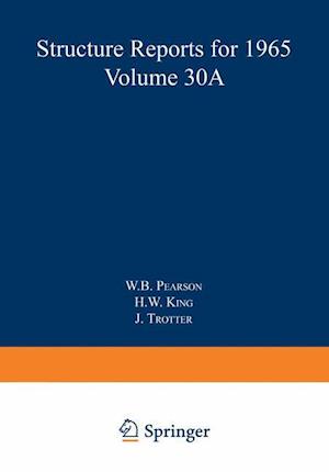 Structure Reports for 1965, Volume 30A